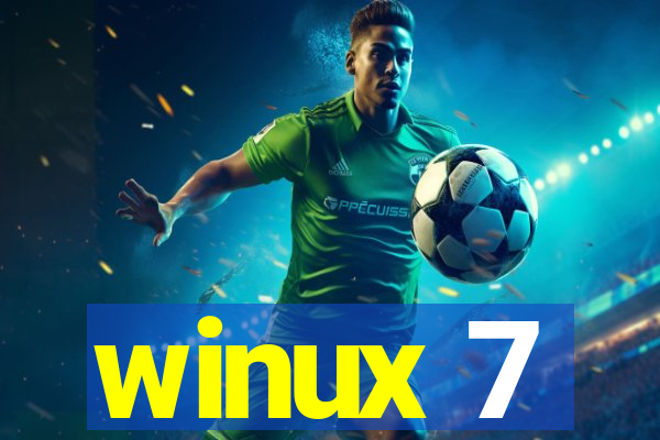 winux 7